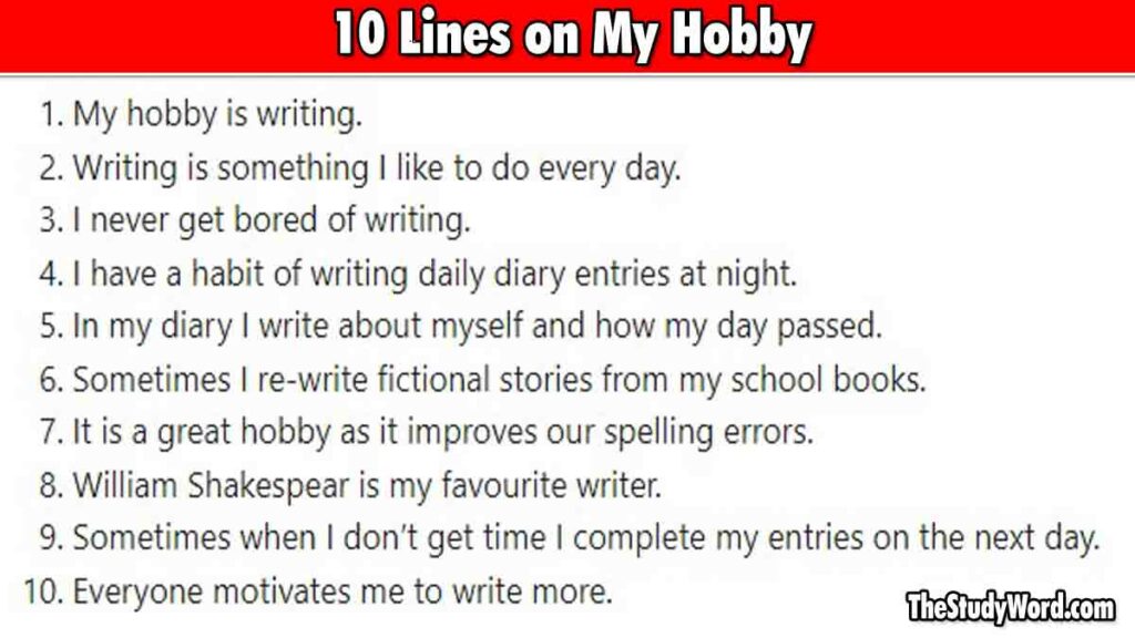 10 Lines Essay on My Hobby